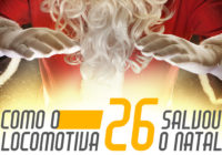 Como o Locomotiva Salvou o Natal