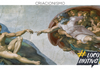 Locomocast #79 – Criacionismo