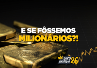 Locomocast #101 – E se Fôssemos Milionários? pt.2